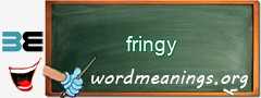 WordMeaning blackboard for fringy